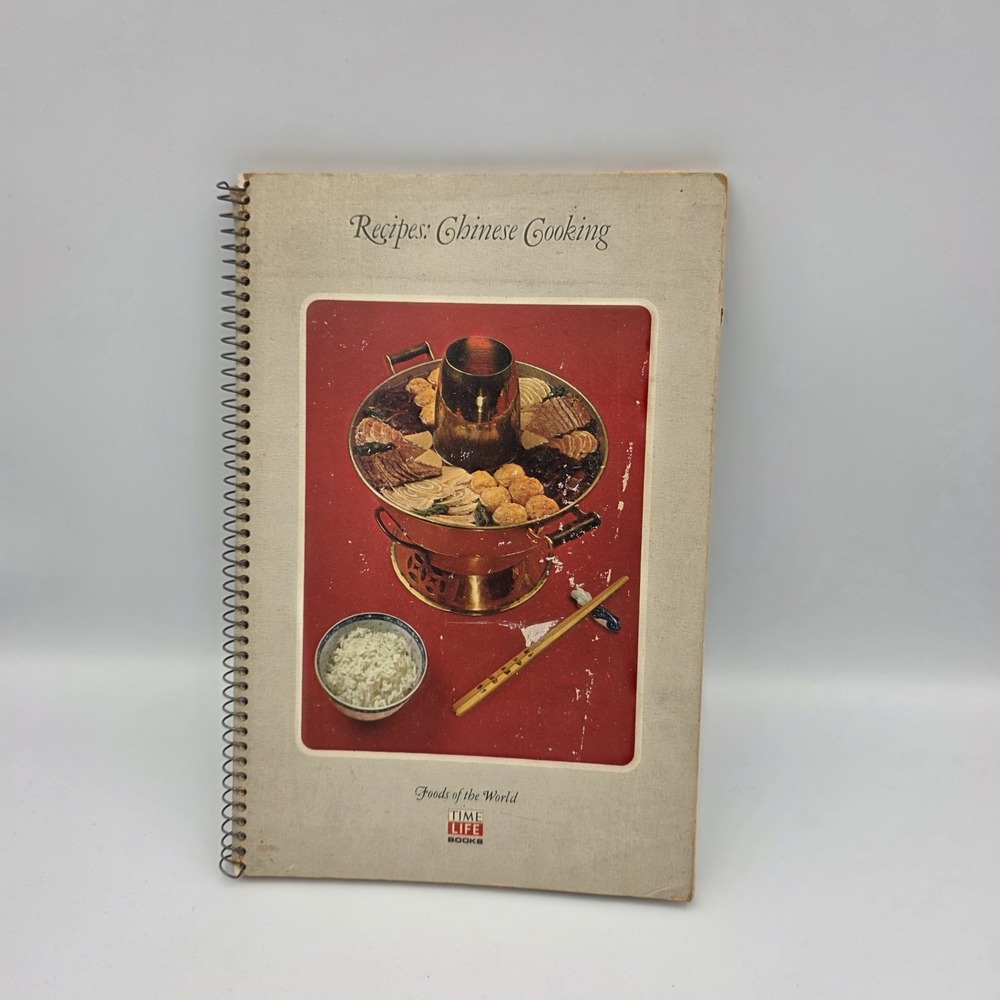 Recipes Chinese Cooking Foods of the World by Time‎ Life Books 1968 Cookbook